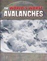 The World's Worst Avalanches - Tracy Nelson Maurer - 9781474771269