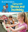 Coping with Illness and Disability - Jilly Hunt - 9781474773133