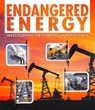 Endangered Energy - Rani Iyer - 9781474792486