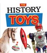 The History of Toys - Helen Cox Cannons - 9781474792608