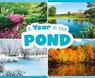 A Year in the Pond - Christina Mia Gardeski - 9781474795425