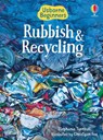 Rubbish and Recycling - Stephanie Turnbull - 9781474903202