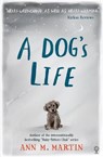 A Dog's Life - Ann M. Martin - 9781474926393