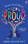 Proud of Me - Sarah Hagger-Holt - 9781474966245