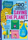 100 Things to Know About Saving the Planet - Jerome Martin ; Alice James ; Rose Hall ; Tom Mumbray - 9781474981835