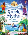 Greek Myths for Little Children - Rosie Dickins - 9781474989602