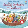 The Animal Orchestra Plays Beethoven - Sam Taplin - 9781474990691