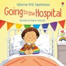Going to the Hospital - Anne Civardi - 9781474992077