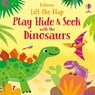 Play Hide & Seek with the Dinosaurs - Sam Taplin - 9781474995672
