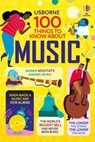100 Things to Know About Music - Jerome Martin ; Alice James ; Alex Frith ; Lan Cook - 9781474996730