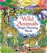 Wild Animals Magic Painting Book - Sam Baer - 9781474998536