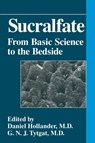 Sucralfate - Daniel Hollander ; G.N. Tytgat - 9781475770193