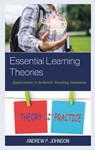 Essential Learning Theories - Andrew P. Johnson - 9781475852707
