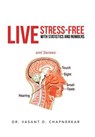 Live Stress-Free with Statistics and Numbers - Vasant D Chapnerkar - 9781475990270