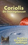 Coriolis, de stormplaneet - Gerben Graddesz Hellinga - 9781476073378