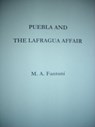 Puebla and the Lafragua Affair - Maria Fantoni - 9781476194042
