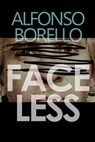 Faceless - Alfonso Borello - 9781476237121