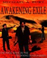 Awakening Exile - Michael A. Burt - 9781476310381