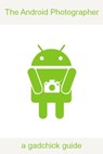 The Android Photographer - BookCaps - 9781476342283