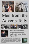 Men from the Adverts Telly - Ron Lewis - 9781476408439