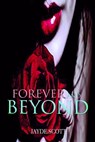Forever And Beyond - Jayde Scott - 9781476469379