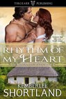 Rhythm of My Heart [Irish Pride Series] - Kemberlee Shortland - 9781476474540