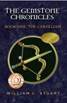The Gemstone Chronicles Book One: The Carnelian - William L Stuart - 9781476495828
