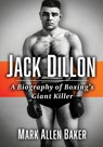Jack Dillon - Mark Allen Baker - 9781476695907