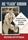 Joe Flash Gordon - Judy Gordon ; Erik Simpson - 9781476697970