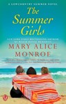 The Summer Girls - Mary Alice Monroe - 9781476709000