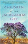 Children of the Jacaranda Tree - Sahar Delijani - 9781476709109