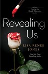 Revealing Us - Lisa Renee Jones - 9781476727226