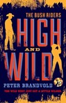 High and Wild - Peter Brandvold - 9781476730110