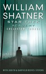 Star Trek: Academy: Collision Course - William Shatner ; Judith Reeves-Stevens - 9781476731247