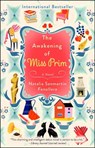 The Awakening of Miss Prim - Natalia Sanmartin Fenollera - 9781476734255