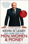 Cold Hard Truth On Men, Women, and Money - Kevin O'Leary - 9781476734453