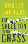 The Skeleton in the Grass - Robert Barnard - 9781476737188