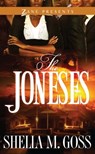 The Joneses - Shelia M. Goss - 9781476744513
