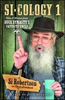 Si-Cology 1: Tales and Wisdom from Duck Dynasty's Favorite Uncle - Si Robertson - 9781476745404