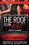 The Roof Is on Fire - Brenda Hampton - 9781476746180
