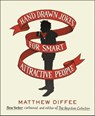 Hand Drawn Jokes for Smart Attractive People - Matthew Diffee - 9781476748771