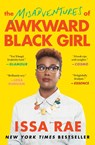 The Misadventures of Awkward Black Girl - Issa Rae - 9781476749075
