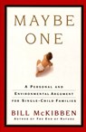 Maybe One - Bill McKibben - 9781476750262