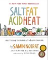 Salt, Fat, Acid, Heat - Samin Nosrat - 9781476753850