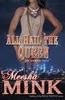 All Hail the Queen - Meesha Mink - 9781476755380