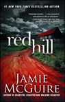 Red Hill - Jamie McGuire - 9781476759524