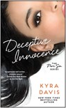 Deceptive Innocence - Kyra Davis - 9781476771496