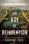 The Age of Reinvention - TUIL,  Karine - 9781476776347