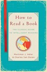 How to Read a Book - Mortimer J. Adler ; Charles Van Doren - 9781476790152