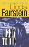 Likely to Die - Linda Fairstein - 9781476791241